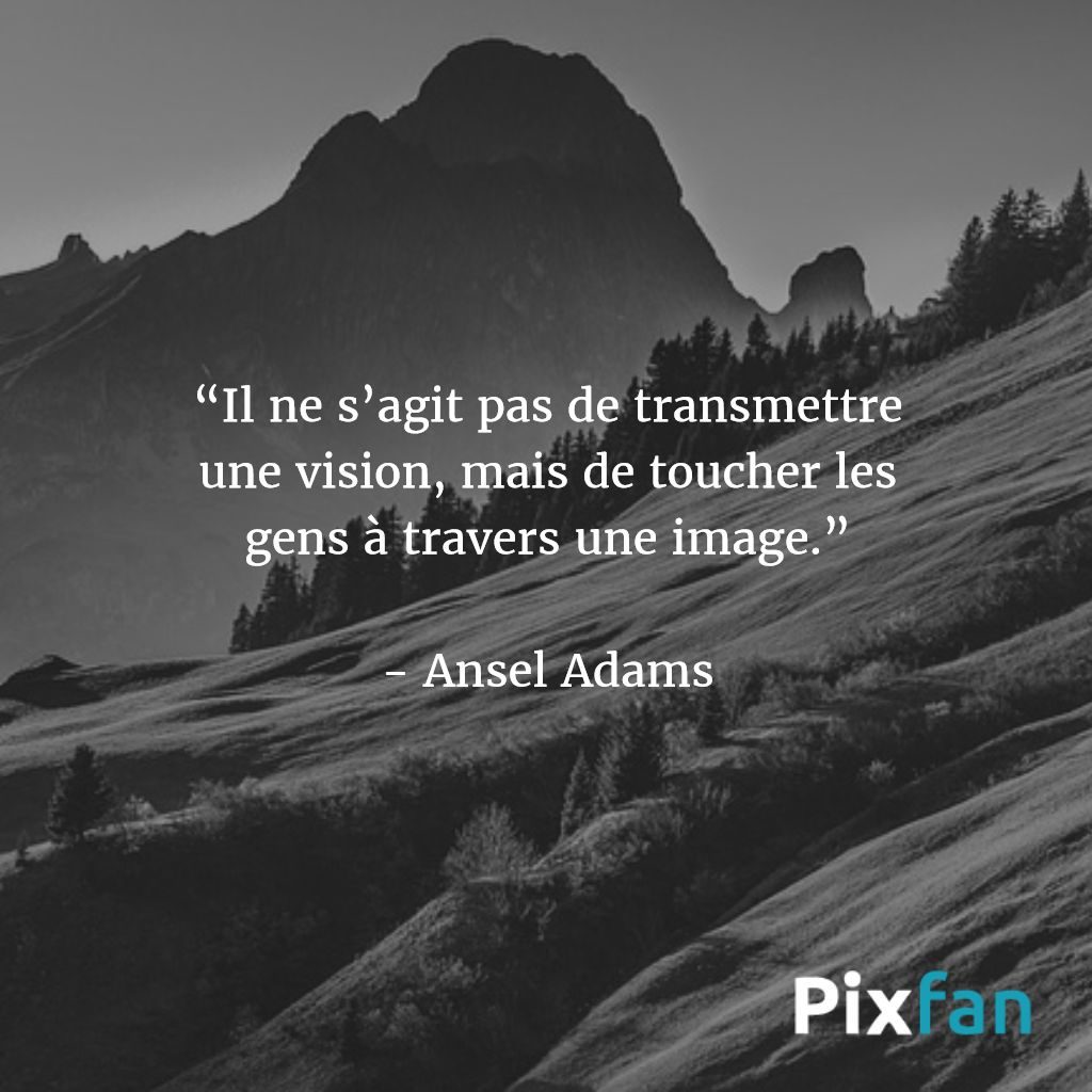 Les Plus Belles Citations Sur La Photographie