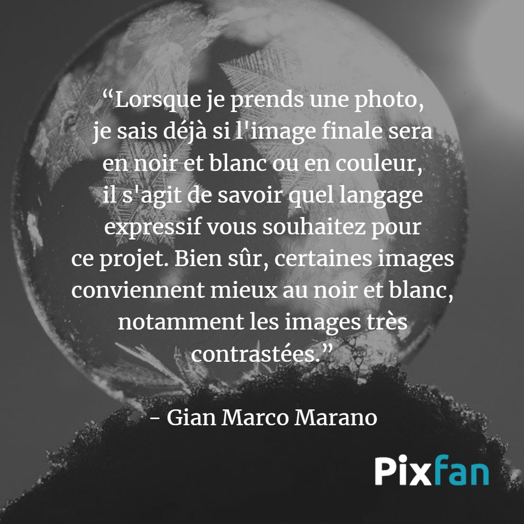 Les citations sur la photographie noir et blanc les plus inspirantes