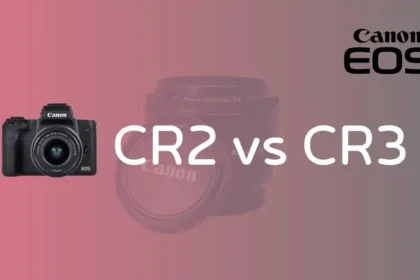 CR2 vs CR3
