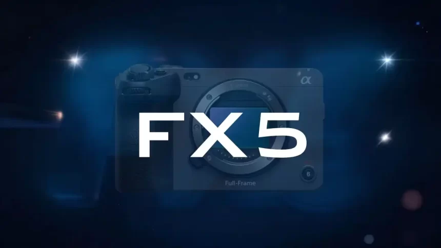 Sony FX5 : ce que confirment vraiment les fuites avant l'annonce de juillet sony fx5